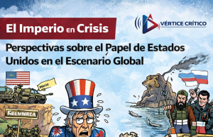 El Imperio en Crisis: Perspectivas sobre el papel de Estados Unidos en el escenario global. El Imperio en Crisis