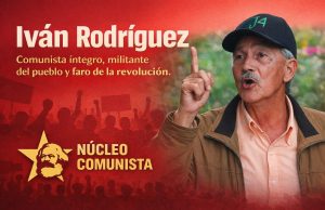 Rinde homenaje a Iván Rodríguez Pilier y reivindica su legado revolucionario