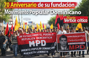 A siete décadas de su fundación, el MPD reafirma su vocación revolucionaria y convoca a la unidad popular MPD 70 AÑOS. VERTICE CRITICO