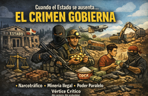 Cuando el crimen gobierna: ausencia silenciosa del Estado Es una crisis política.