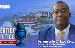 Pódcast Vértice critico | Primera temporada. Invitado: Dr. Antonio Ciriaco candidato a vicerrector administrativo de la UASD" 1era. Parte.