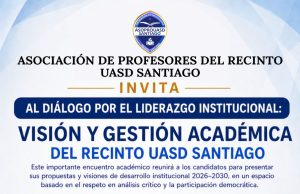 Asoprouasd Santiago convoca diálogo académico sobre liderazgo institucional en la UASD. Panel