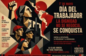 Editorial | Día del Trabajador: La dignidad.