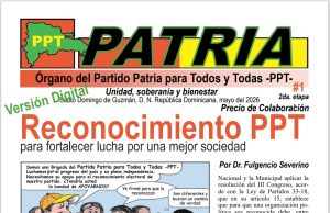 Partido Patria Para Todos relanza su periódico “Patria” como instrumento de formación y articulación política.