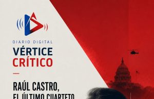 RAÚL CASTRO, EL ÚLTIMO CUARTETO, EL MAGA DISPUESTO A SECUESTRAR AL ÚLTIMO BASTIÓN DE CUBA.