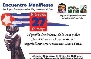 Encuentro-manifiesto en la UASD llamará a la solidaridad con Cuba y al rechazo del bloqueo estadounidense