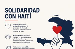 CTA Autónoma expresa solidaridad con Haití y condena asesinato de dirigente sindical docente.