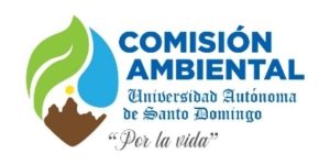 Comisión Ambiental de la UASD.