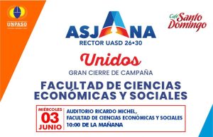 Facultad de Ciencias Económicas y Sociales realizará gran cierre de campaña en respaldo a Jorge Asjana y su equipo