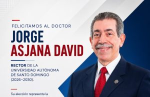 EDITORIAL: Felicitaciones al doctor Jorge Asjana David.