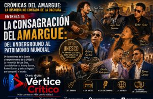 CRÓNICAS DEL AMARGUE: LA HISTORIA NO CONTADA DE LA BACHATA.