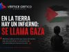 En la Tierra hay un infierno: se llama Gaza.