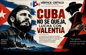 CUBA NO SE QUEJA, LUCHA CON VALENTÍA.
