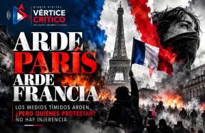 ARDE PARÍS, ARDE FRANCIA, LOS MEDIOS TÍMIDOS ARDEN, ¿PERO QUIÉNES PROTESTAN? NO HAY INJERENCIA.