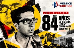 FELABEL conmemora el 84 aniversario del natalicio de Amín Abel Hasbún y reivindica su legado de lucha estudiantil.