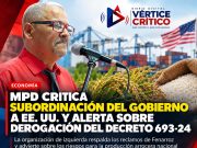 MPD denuncia dependencia comercial de EE. UU. y advierte riesgos para la soberanía arrocera dominicana.