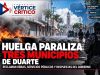 Huelga sacude el Nordeste: reclamos sociales paralizan comercio y transporte en tres municipios de Duarte.
