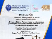 UASD Santiago debatirá los desafíos del nuevo Código Penal para la protección de los derechos y la prevención de la violencia. Maestro Ramón Estrella (Monchy) | Foto fuente externa.
