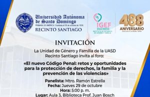 UASD Santiago debatirá los desafíos del nuevo Código Penal para la protección de los derechos y la prevención de la violencia. Maestro Ramón Estrella (Monchy) | Foto fuente externa.