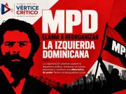 MPD llama a reorganizar la izquierda dominicana y extraer lecciones de la remontada electoral de Lula en Brasil.