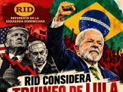 RID considera triunfo de Lula una derrota geopolítica para Estados Unidos y llama a unificar la izquierda dominicana.