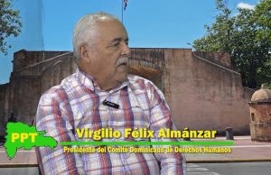 Virgilio Almánzar da un 5 de 10 al Gobierno en derechos humanos y pide renuncia de Faride Raful.